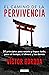 El camino de la pervivencia by Victor Gordoa