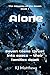 Alone: Seven Teens Thrust i...