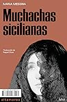 Muchachas sicilianas by Maria Messina