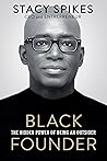 Black Founder: The Hidden Power of Being an Outsider