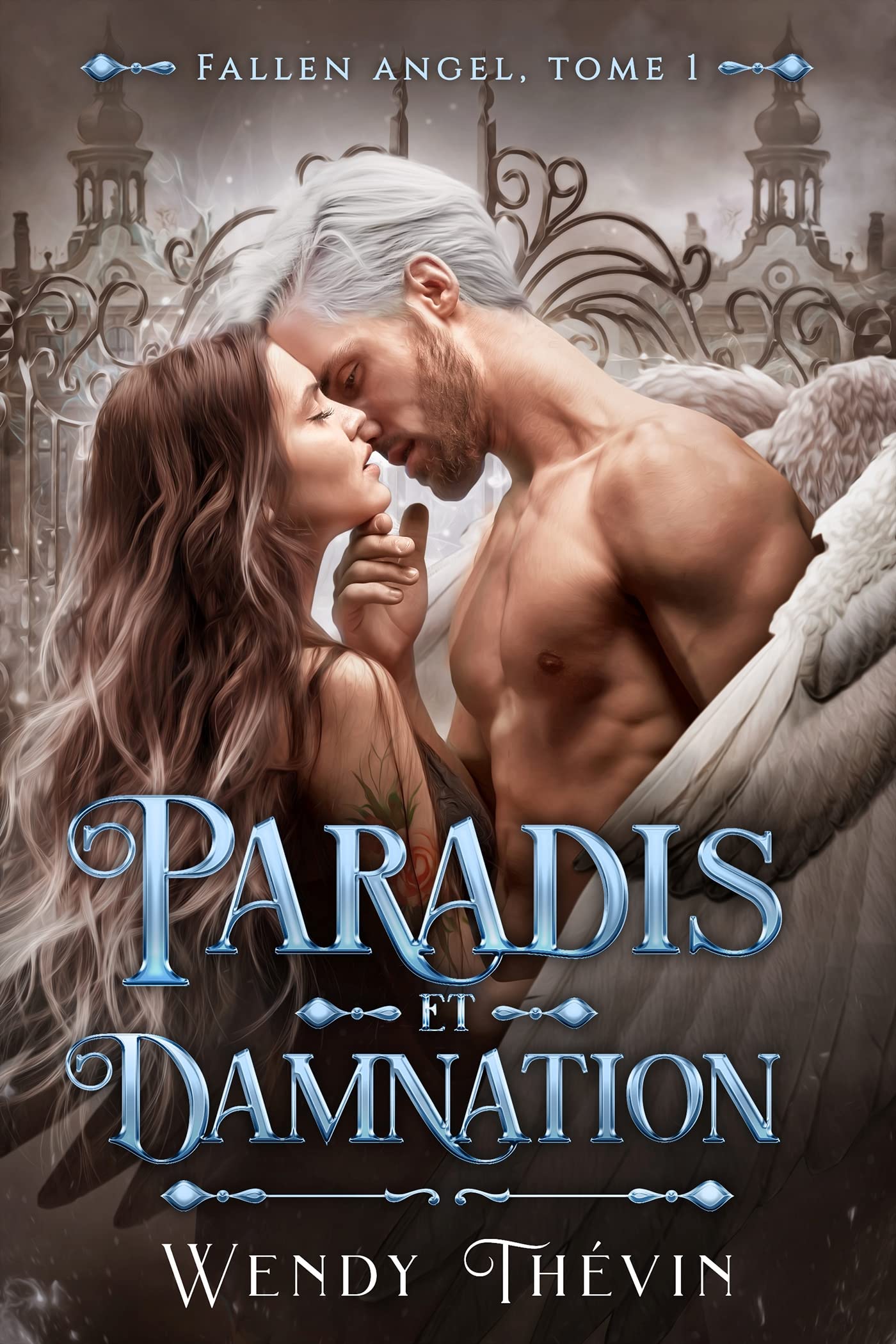 Paradis et Damnation (Fallen Angel, #1)