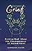 Essential Grief: Getting Re...