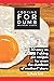 Cooking for Dumb Motherf*ckers, 30 Easy As Pie Recipes for Even the Dumbest of Motherf*ckers (The Useless Git Guides)