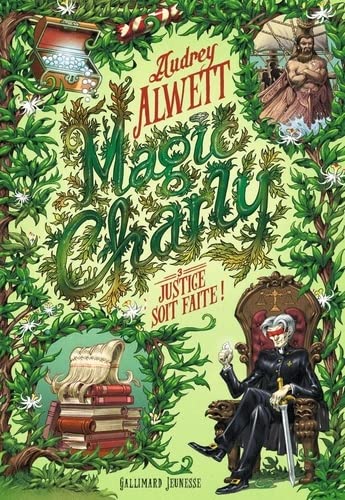 Justice soit faite ! (Magic Charly, #3)