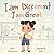 I Am Different, I Am Great