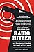 Radio Hitler: Nazi Airwaves in the Second World War