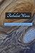 Turbulent Waves: Enigmatic micro-writes cast ashore during a global pandemic