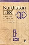 Kurdistan +100: Stories from a Future State