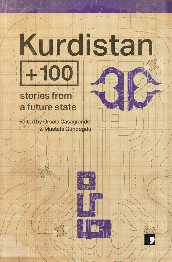 Kurdistan +100: Stories from a Future State
