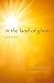 in the land of glare by Laura Golden Bellotti