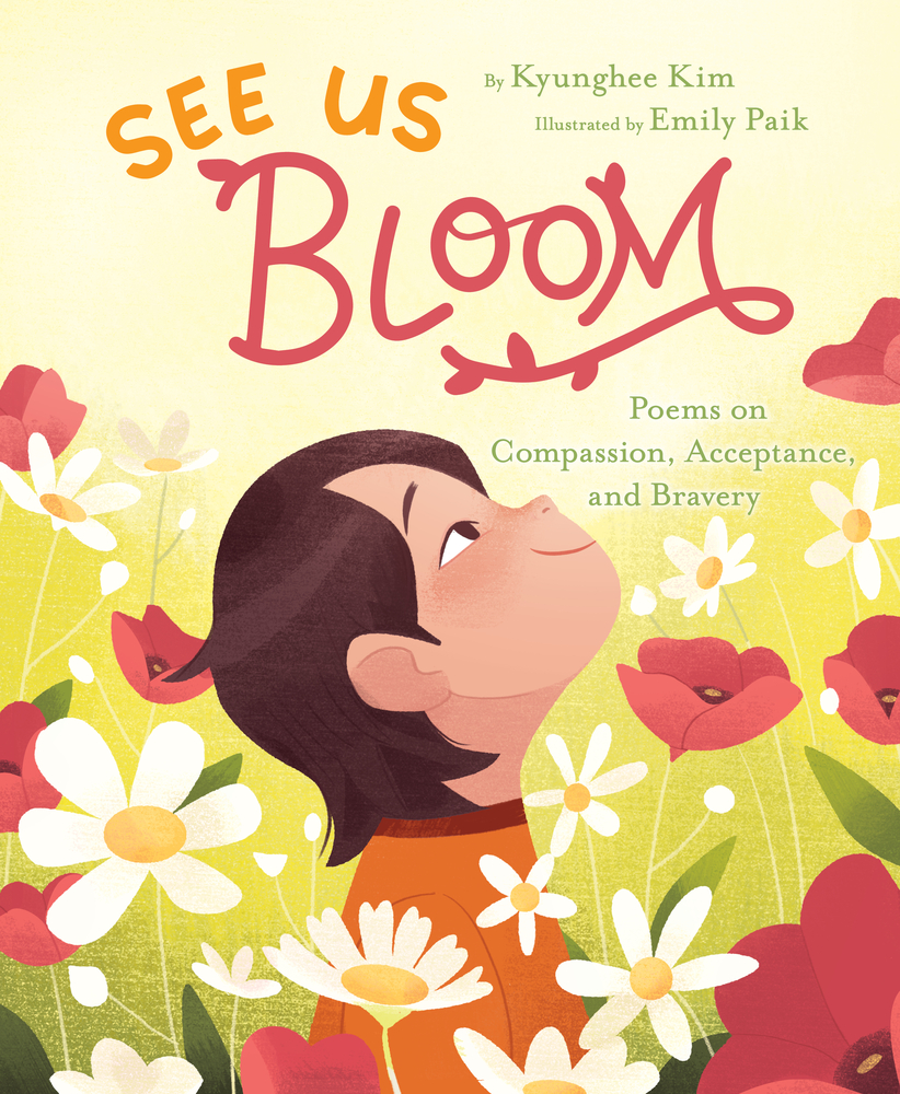 See Us Bloom: Poems on Compassion, Acceptance, and Bravery (Kindle Edition)