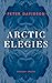 Arctic Elegies