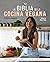 La Biblia de la cocina vegana by Gloria Carrión Moñiz