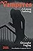 Vampyres: A Literary Anthology