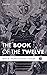 The Book of the Twelve (Cascade Companions)