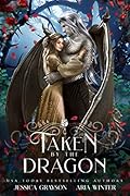 Taken By The Dragon (Once Upon A Fairy Tale Romance, #1)