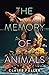 The Memory of Animals