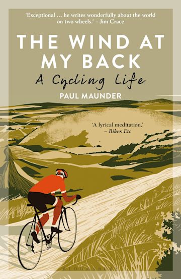 The Wind At My Back: A Cycling Life (Hardcover)