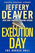 Execution Day (The Broken Doll #3)