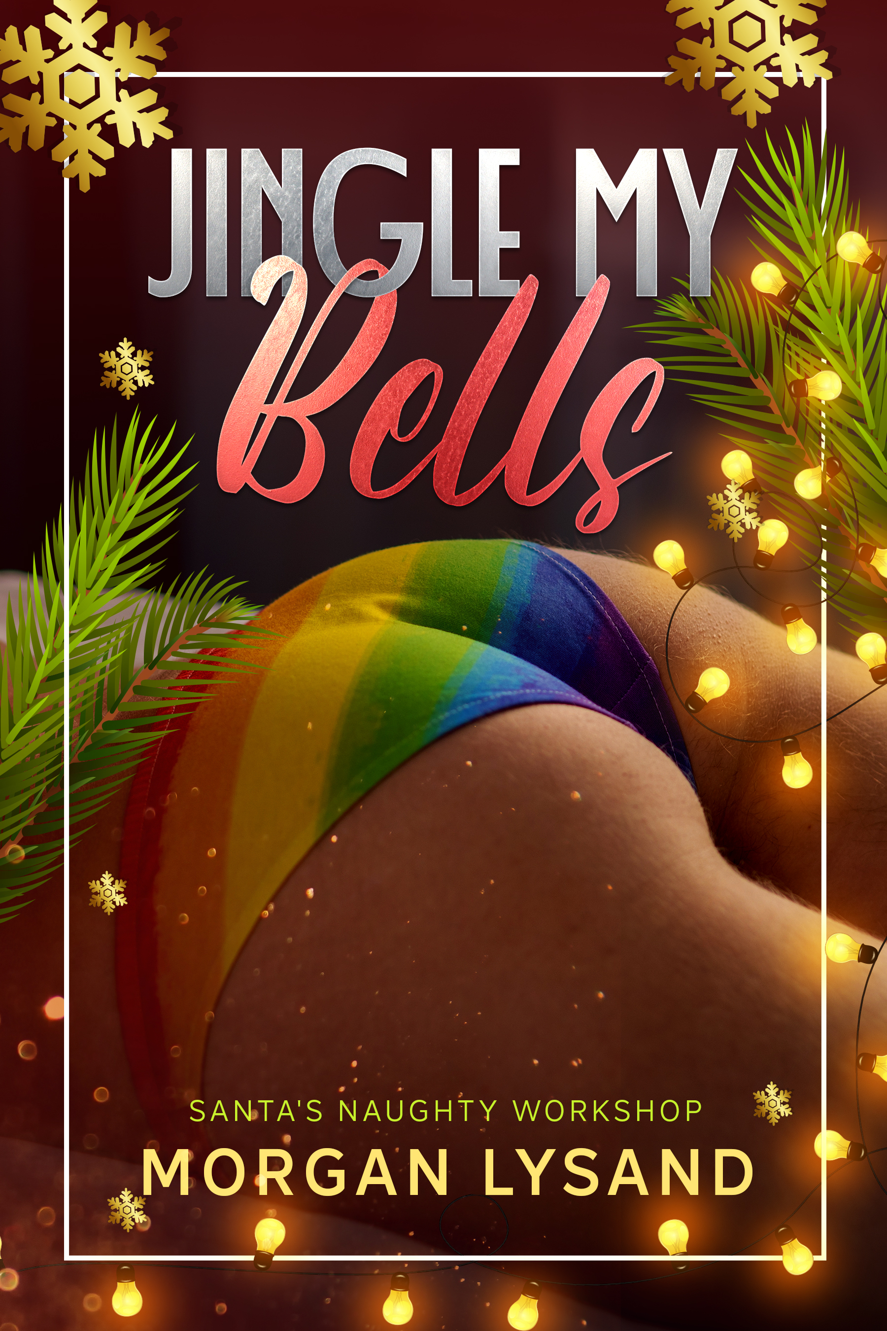Jingle My Bells (Santa's Naughty Workshop #1)