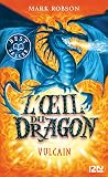 Book cover for L'oeil du dragon - tome 1 Vulcain (French Edition)