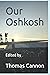 Our Oshkosh