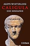 Caligula: Eine Biographie