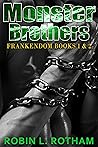 FrankenDom: Monster Brothers: A Kinky Romance Duology