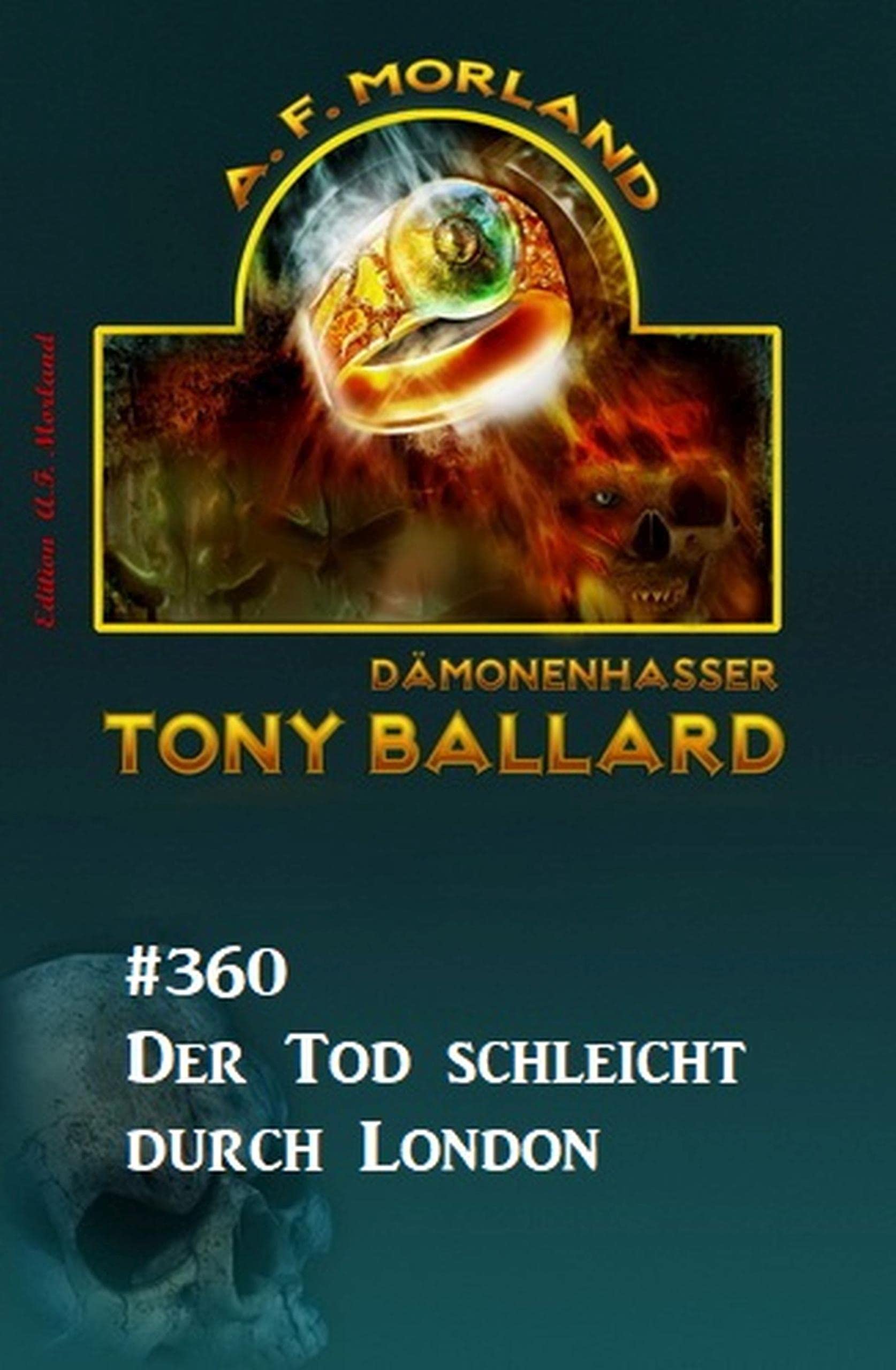Der Tod schleicht durch London: Tony Ballard 360 (Kindle Edition)