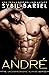 André (The Uncompromising A...