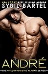 André (The Uncompromising Alphas, #3)