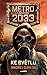 Ke světlu (Metro Universe 2033, #2)