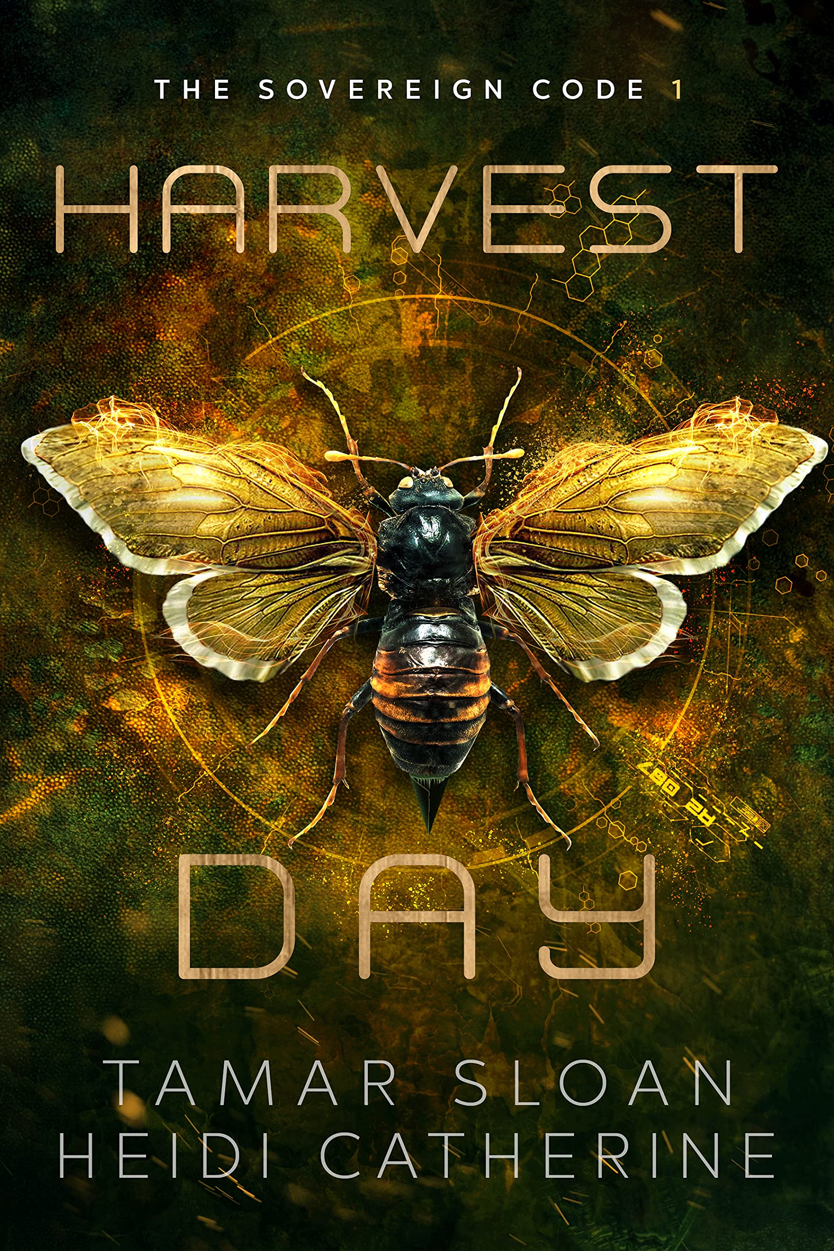 Harvest Day (The Sovereign Code, #1)