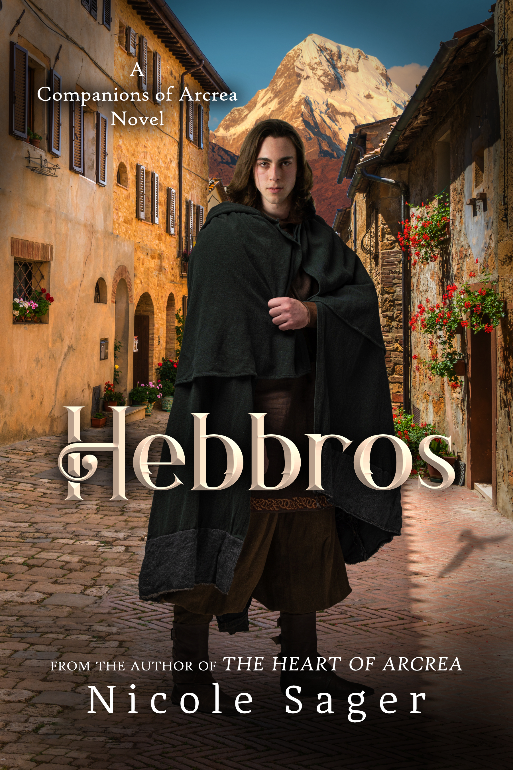 Hebbros (Companions of Arcrea, #1)