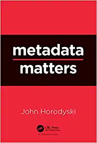 Metadata Matters (Kindle Edition)