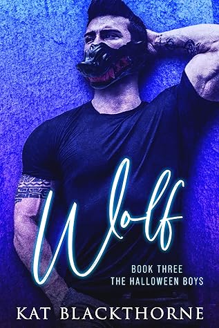 Wolf (The Halloween Boys, #3)