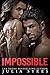 Impossible (Impossible #1)