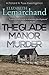 The Glade Manor Murder (Pollard & Toye Investigations)