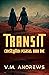 Transit (Constellation Pegasus, #1)