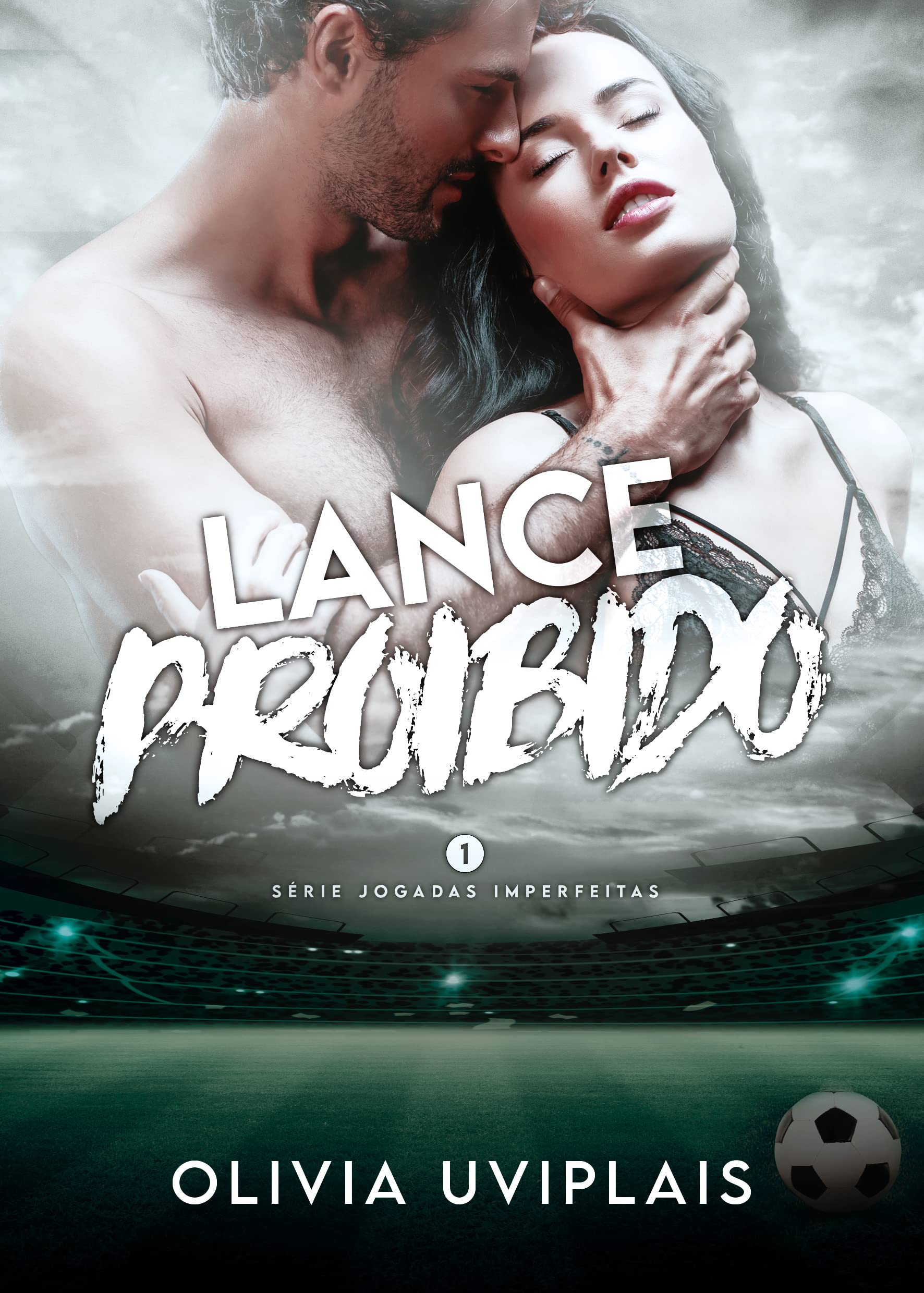 Lance Proibido (Portuguese Edition)