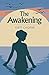 The Awakening by Kate Chopin