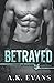Betrayed (Cunningham Security #8)