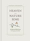 Book cover for Heaven and Nature Sing: 25 Advent Reflections to Bring Joy to the World