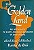 The Golden Land by Harriet de Onís