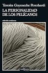 La personalidad de los pelícanos Book cover for La personalidad de los pelícanos