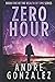 Zero Hour (Wealth of Time Series, Book 5)