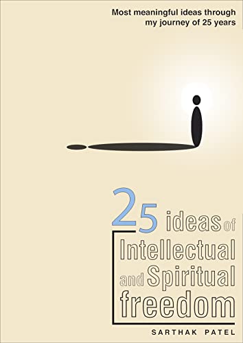 25 Ideas of Intellectual and Spiritual Freedom