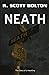 Neath: The Story of a Haunting