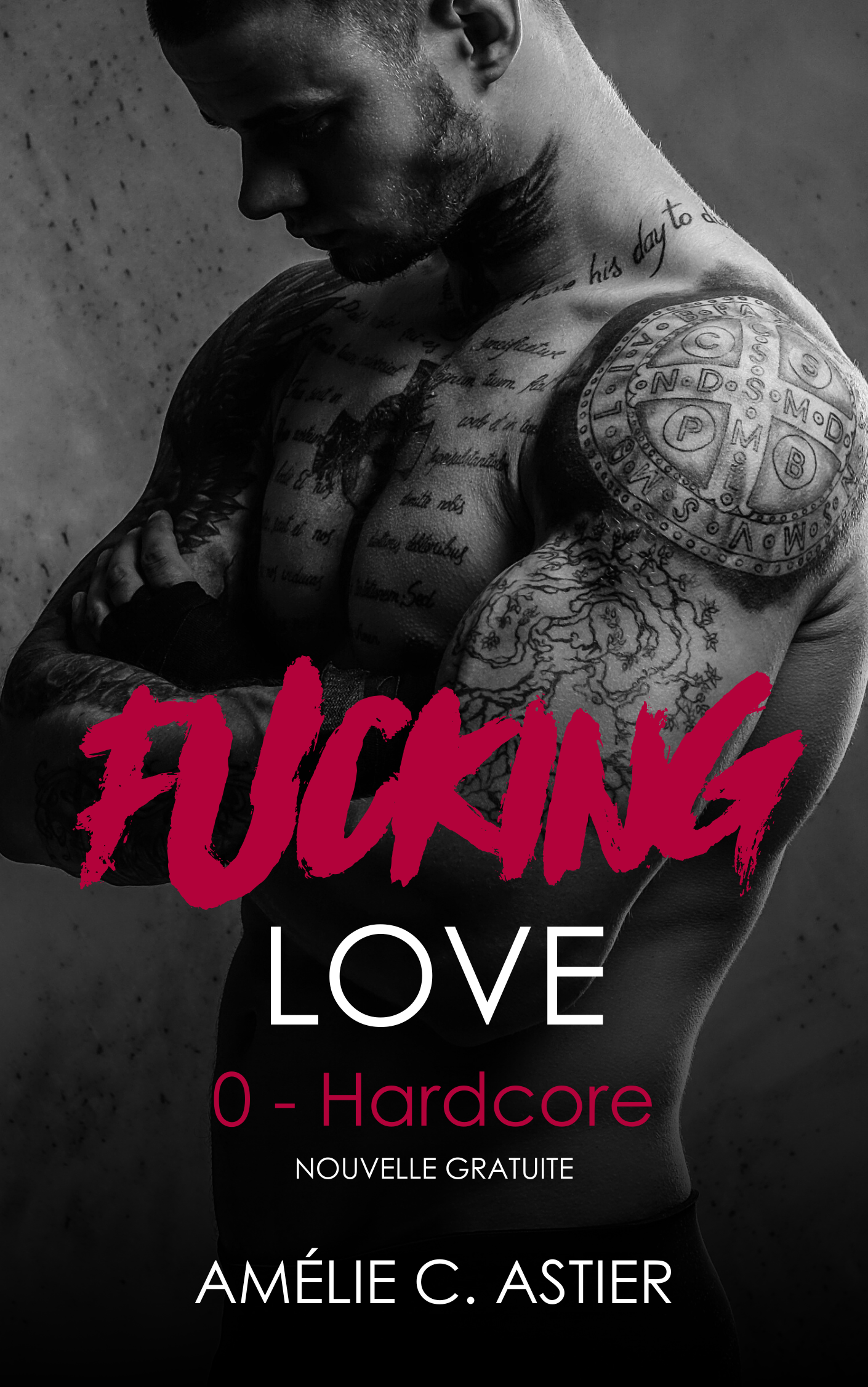 Hardcore (Fucking Love, #0)