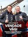 Vendade vägi - Ta...